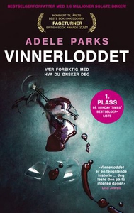 Vinnerloddet (ebok) av Adele Parks