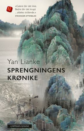 Sprengningens krønike (ebok) av Lianke Yan