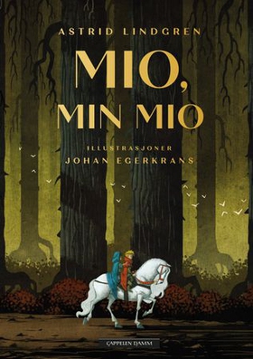 Mio, min Mio (ebok) av Astrid Lindgren