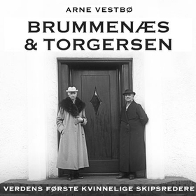 Brummenæs & Torgersen (lydbok) av Arne Vestbø