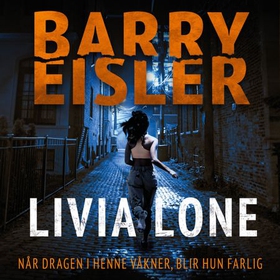 Livia Lone (lydbok) av Barry Eisler