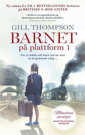 Barnet på plattform 1 (ebok) av Gill Thompson