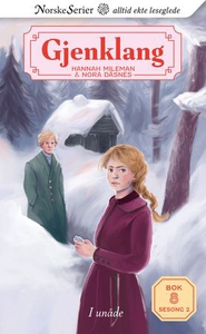 I unåde (ebok) av Nora Dåsnes, Hannah Mileman