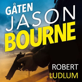 Gåten Jason Bourne (lydbok) av Robert Ludlum