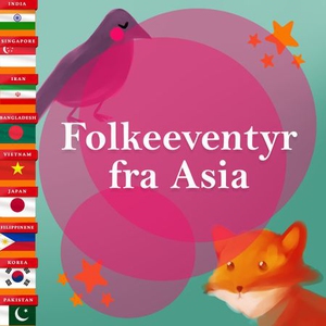 Folkeeventyr fra Asia (lydbok) av