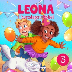 Leona i bursdagstrøbbel (lydbok) av Anneli Klepp