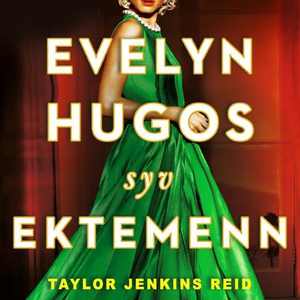 Evelyn Hugos syv ektemenn (lydbok) av Taylor
