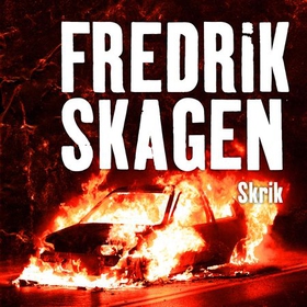 Skrik (lydbok) av Fredrik Skagen