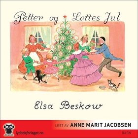 Petter og Lottes jul (lydbok) av Elsa Beskow