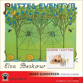 Puttes eventyr i blåbærskogen ; Nissene i hatten (lydbok) av Elsa Beskow