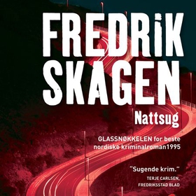 Nattsug (lydbok) av Fredrik Skagen