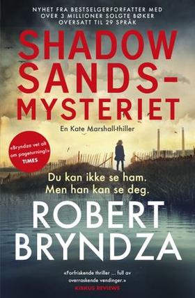Shadow Sands-mysteriet - en Kate Marshall-thriller (ebok) av Robert Bryndza