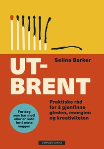 Utbrent (ebok) av Selina Barker