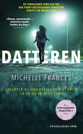 Datteren (ebok) av Michelle Frances