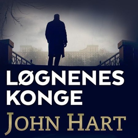 Løgnenes konge (lydbok) av John Hart