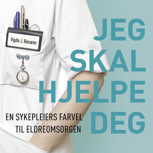 Jeg skal hjelpe deg (lydbok) av Vigdis J. Rei
