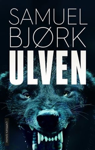 Ulven (ebok) av Samuel Bjørk