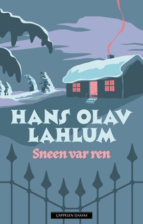Sneen var ren (ebok) av Hans Olav Lahlum