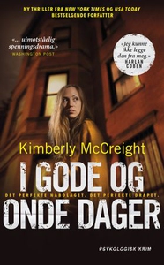 I gode og onde dager (ebok) av Kimberly McCre