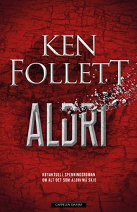 Aldri (ebok) av Ken Follett