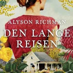 Den lange reisen (lydbok) av Alyson Richman