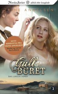 Bak lukkede dører (ebok) av Trine Angelsen