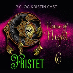 Fristet (lydbok) av P.C. Cast, Kristin Cast