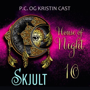 Skjult (lydbok) av P.C. Cast