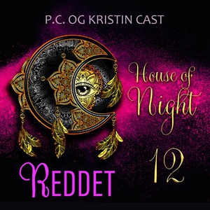 Reddet (lydbok) av P.C. Cast, Kristin Cast