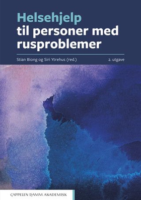 Helsehjelp til personer med rusproblemer (ebok) av -