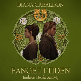 Fanget i tiden (lydbok) av Diana Gabaldon