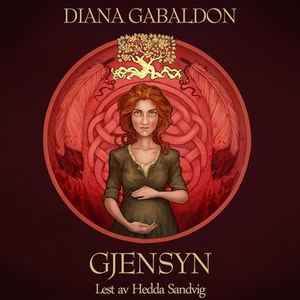 Gjensyn (lydbok) av Diana Gabaldon
