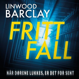 Fritt fall (lydbok) av Linwood Barclay
