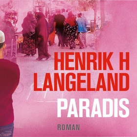 Paradis (lydbok) av Henrik H. Langeland