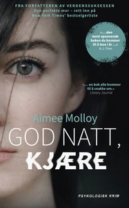God natt, kjære (ebok) av Aimee Molloy