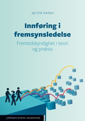 Innføring i fremsynsledelse