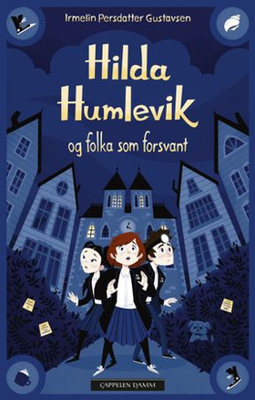 Hilda Humlevik og folka som forsvant