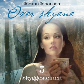 Skyggesteinen (lydbok) av Jorunn Johansen