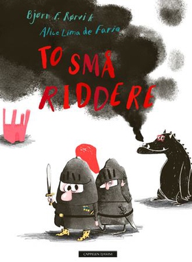 To små riddere (ebok) av Bjørn F. Rørvik