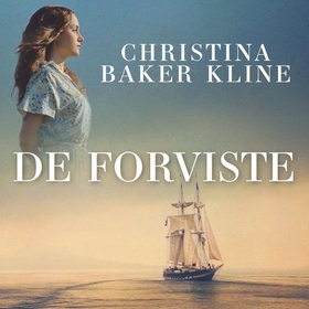 De forviste (lydbok) av Christina Baker Kline