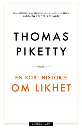 En kort historie om likhet (ebok) av Thomas Piketty