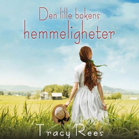 Den lille bokens hemmeligheter (lydbok) av Tracy Rees
