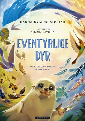 Eventyrlige dyr (ebok) av Hanna Nyborg Støsta