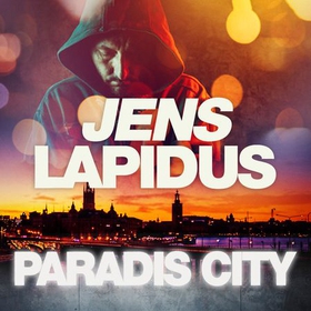 Paradis city (lydbok) av Jens Lapidus