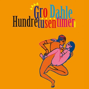 Hundre tusen timer (lydbok) av Gro Dahle