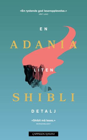 En liten detalj (ebok) av Adania Shibli
