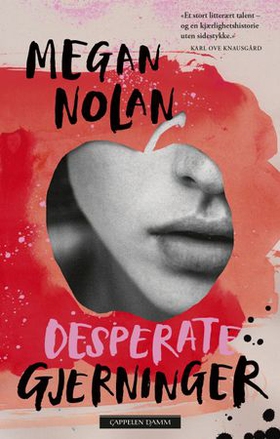 Desperate gjerninger (ebok) av Megan Nolan