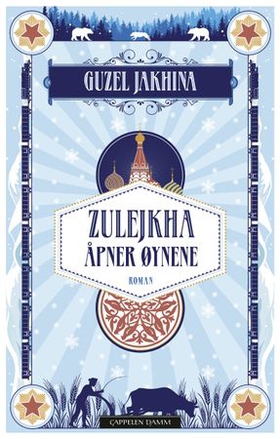 Zulejkha åpner øynene (ebok) av Guzel Jakhina