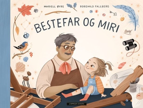 Bestefar og Miri (ebok) av Mariell Øyre