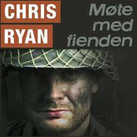 Møte med fienden (lydbok) av Chris Ryan